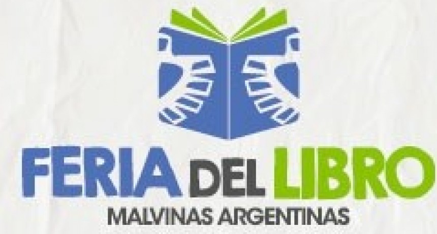 CON UNA PROGRAMACI&Oacute;N DE PRIMER NIVEL ABRE EL JUEVES 12:  LA PRIMERA FERIA DEL LIBRO DE MALVINAS ARGENTINAS