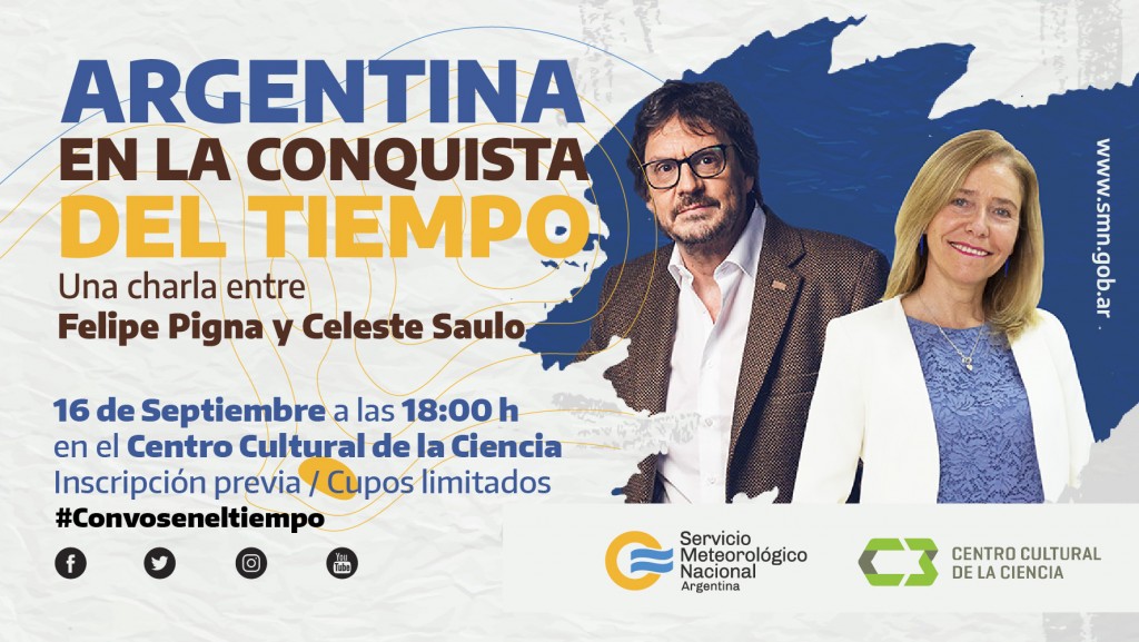 “Argentina en la conquista del tiempo”: charla entre Felipe Pigna y Celeste Saulo
