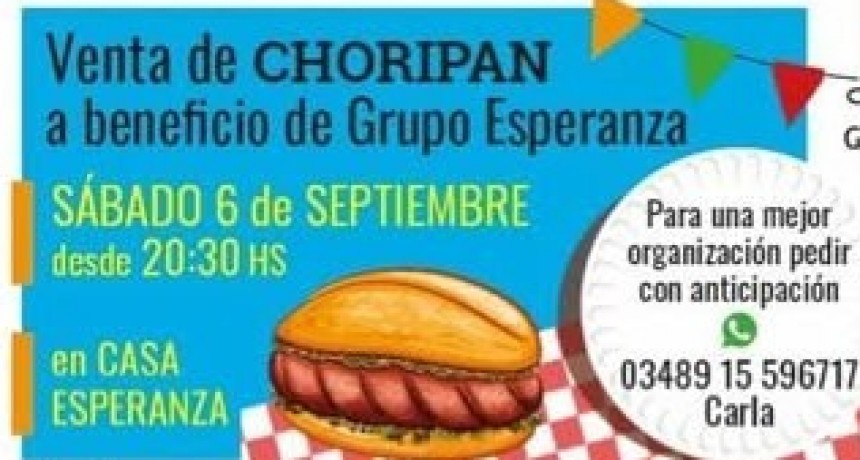Se vienen los Chori para ayudar al Grupo Esperanza!!!!