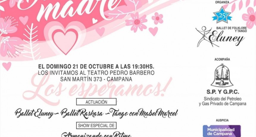 Regresa el espect&aacute;culo &ldquo;Canto y Danza en el D&iacute;a de la Madre&rdquo;      