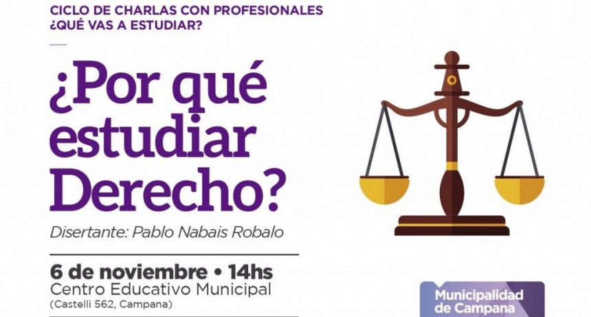 Se realizar&aacute; una charla sobre "&iquest;Por qu&eacute; estudiar Derecho?"