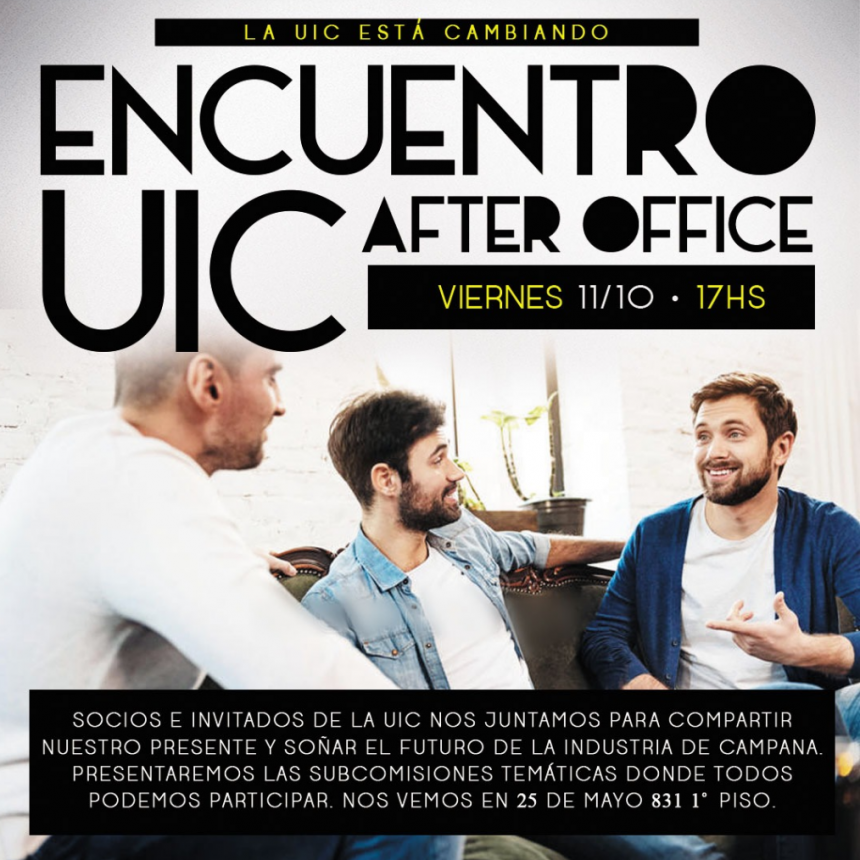 Encuentro UIC After Office Viernes 11/10 17:00 hs
