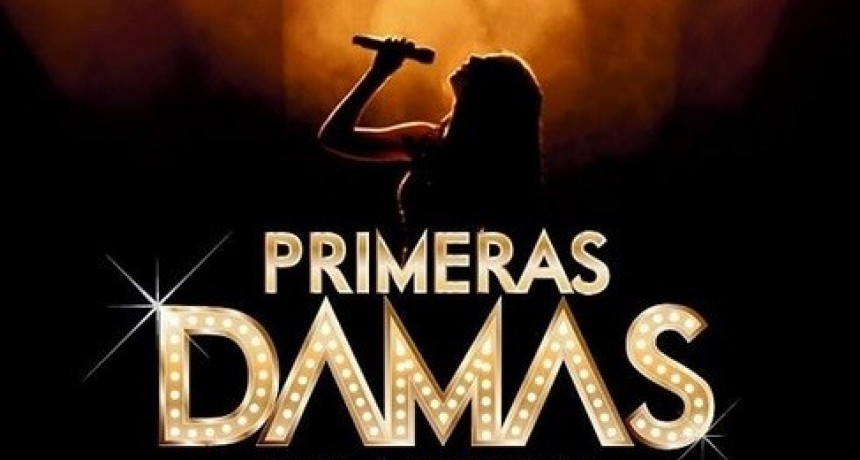 Primeras Damas del Musical &iexcl;&Uacute;nica funci&oacute;n!