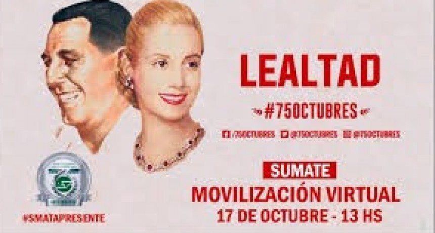 Partido Justicialista : Un 17 de octubre distinto, pero con los mismos ideales de siempre