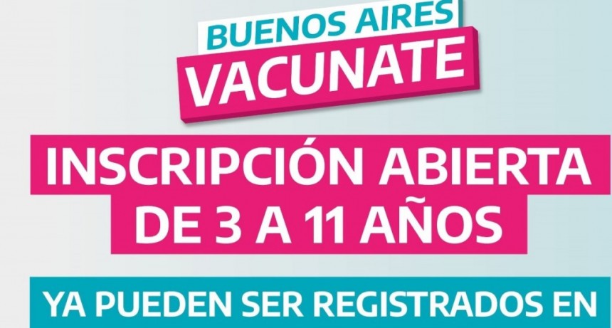 LA PROVINCIA ABRIÓ LA INSCRIPCIÓN PARA VACUNAR A MENORES DE 3 A 11 AÑOS