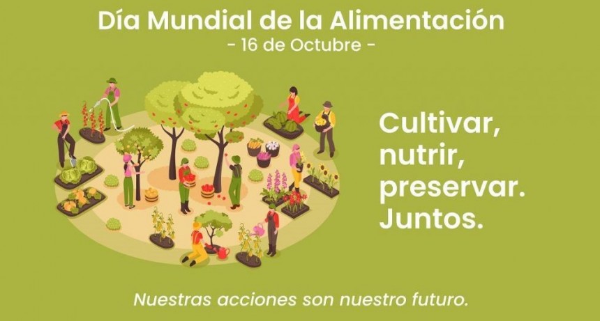 16 de octubre : Día Mundial de la Alimentación