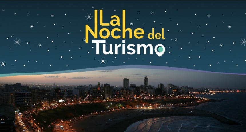 Fin de semana largo ¡La Noche del Turismo llega a Mar del Plata!