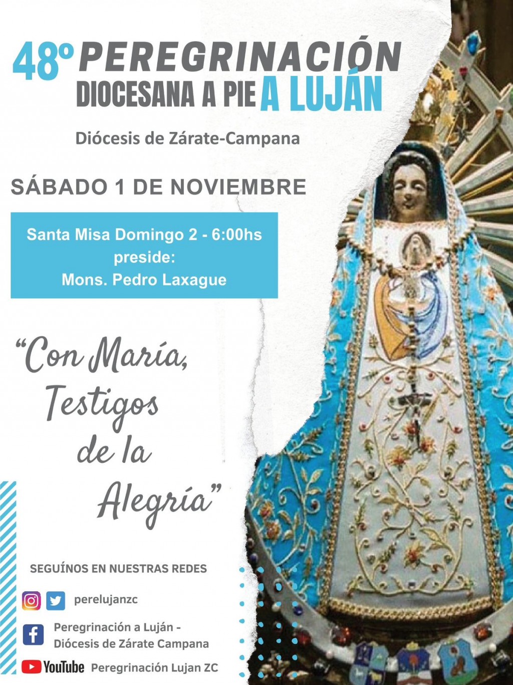 1º de Noviembre : Se viene la 48º peregrinación diocesana a Luján