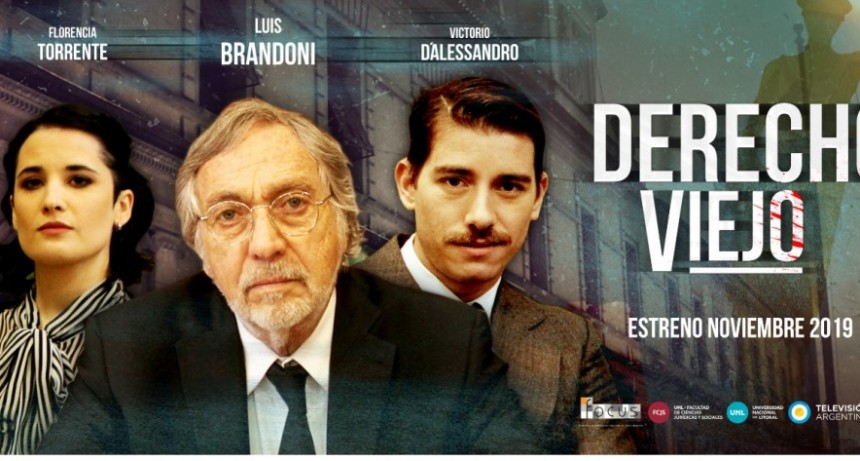 El 21 de noviembre estrena la miniserie "Derecho Viejo" por la TV P&uacute;blica