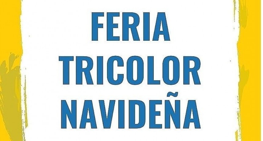 Feria Navide&ntilde;a Tricolor en el Club Ciudad de Campana