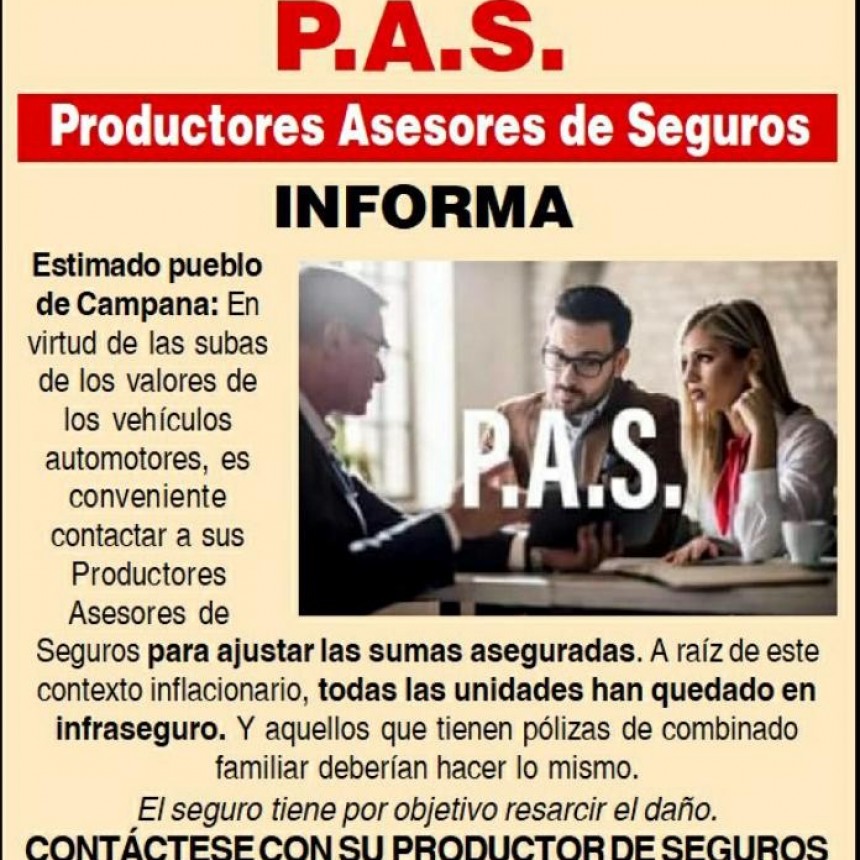 P.A.S :  PRODUCTORES DE SEGUROS DE CAMPANA INFORMA