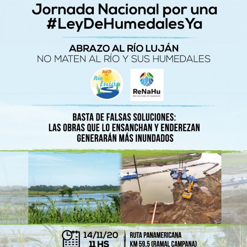 Jornada Nacional por una # LeyDeHumedalesYa .Abrazo al Río Luján