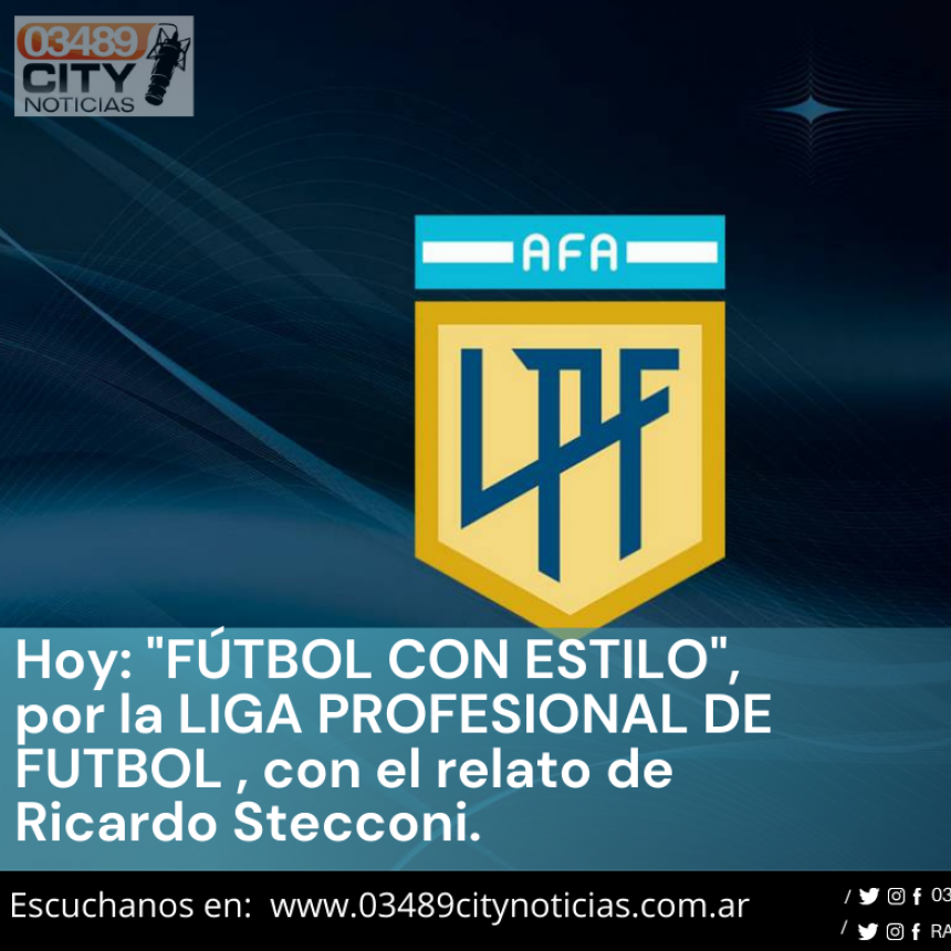 FUTBOL CON ESTILO TRANSMITE DESDE LAS 20 HORAS BOCA JUNIORS VS TALLERES DE CORDOBA