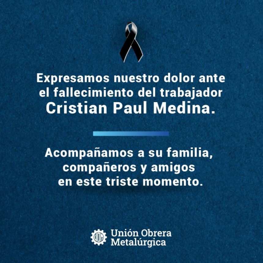 Comunicado de la U.O.M sobre el fallecimiento de un  operario