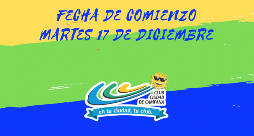 Club Ciudad: Colonia de Verano 2019-20  comienza el martes 17 de Diciembre