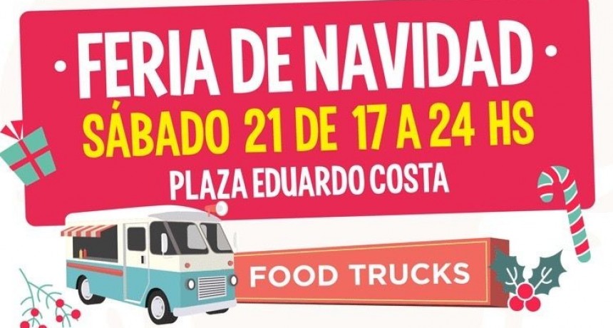 La Feria de Navidad en la plaza Eduardo Costa ser&aacute; este s&aacute;bado 21