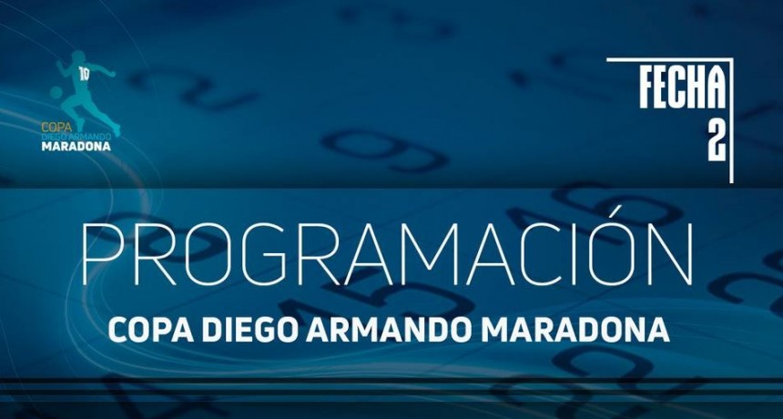 COPA DIEGO ARMANDO MARADONA Agenda para la fecha 2