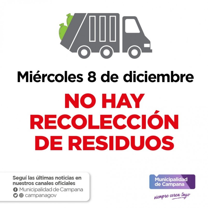Por el feriado, este miércoles 8 no habrá recolección de residuos